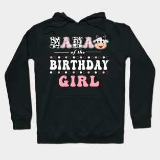 Nana Of Birthday Girl Farm Animal Bday Party Celebrations Hoodie